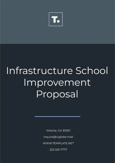 Free Infrastructure School Improvement Proposal Template to Edit Online