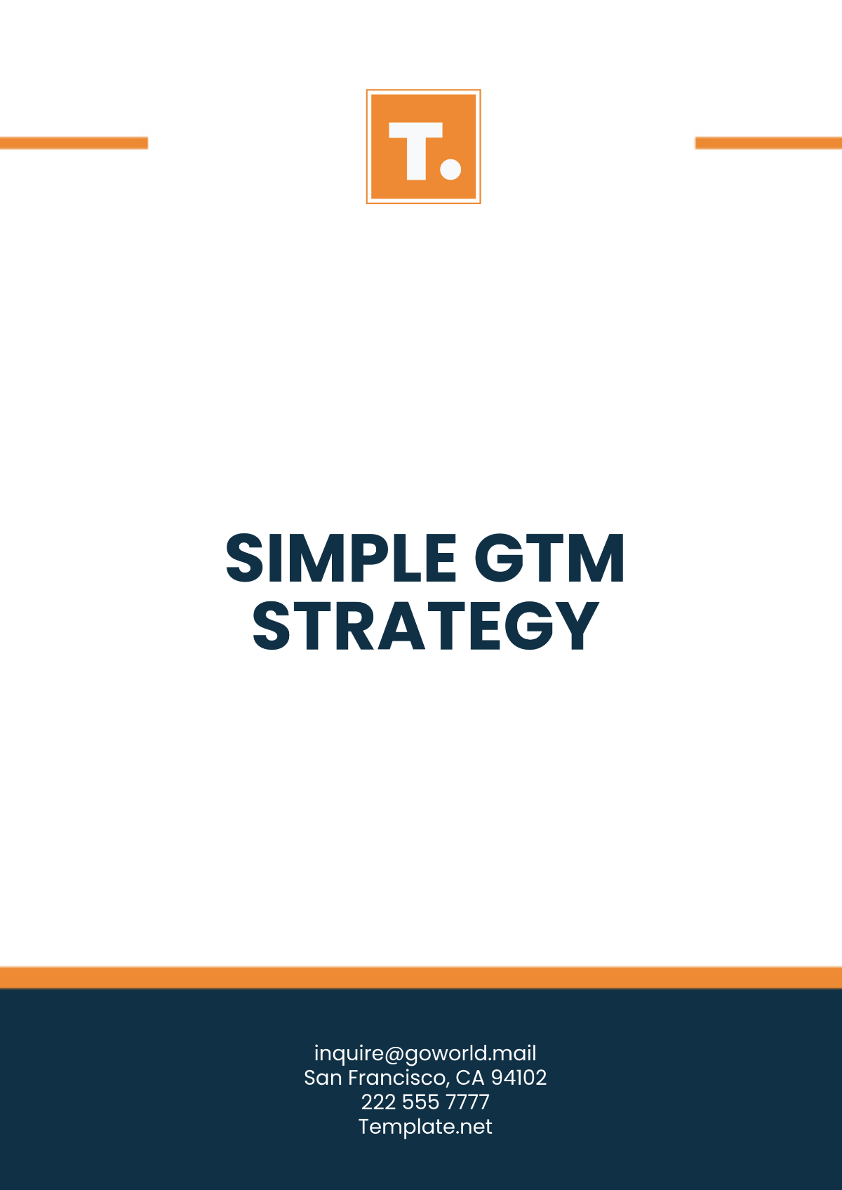 Simple GTM Strategy Template