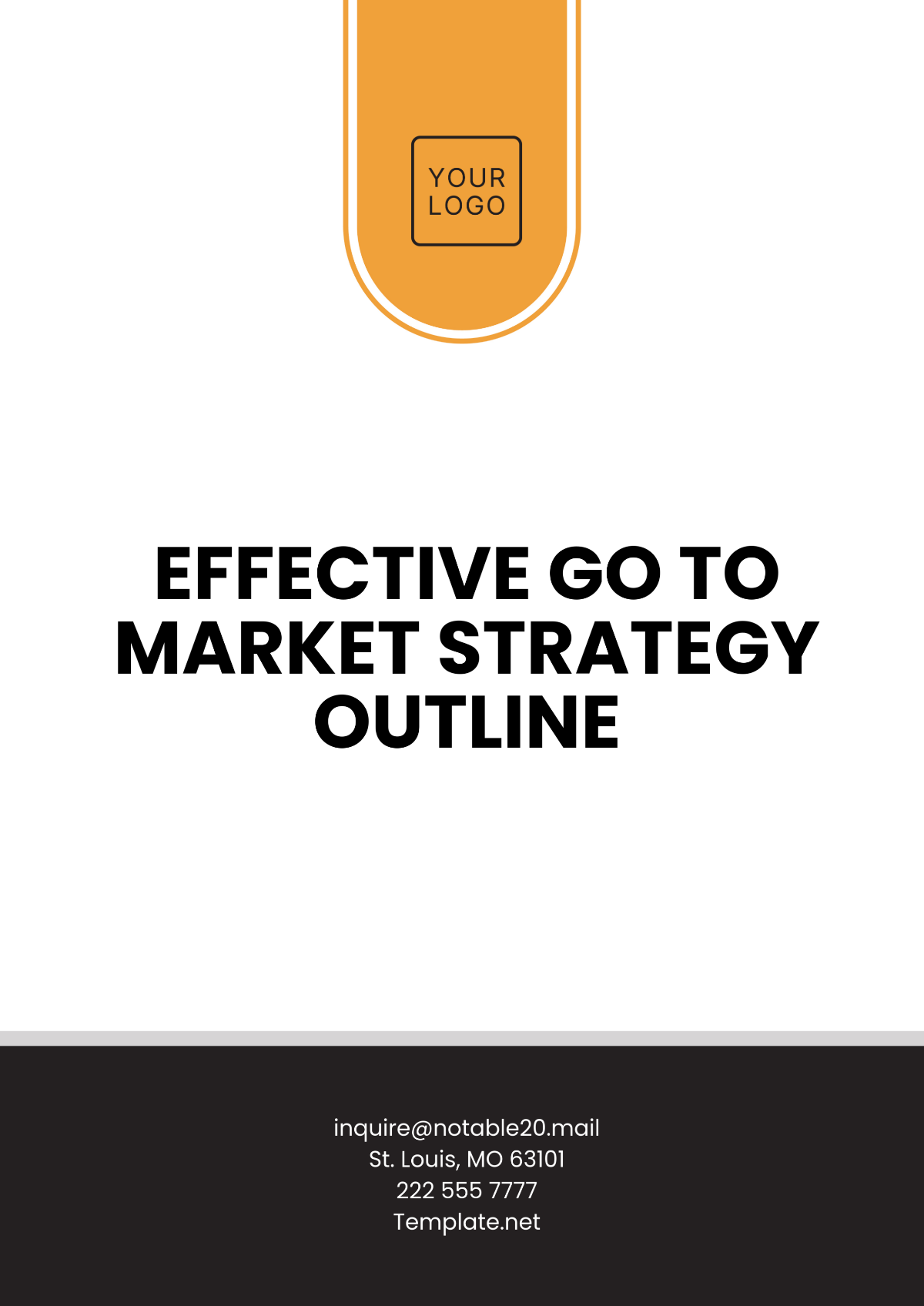 Effective Go to Market Strategy Outline Template