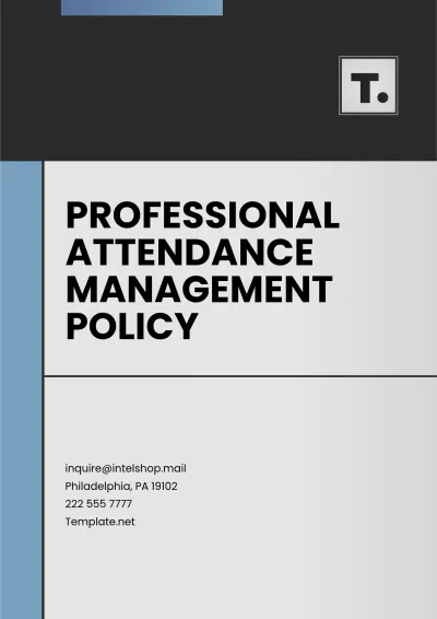 Free Professional Attendance Management Policy Template to Edit Online