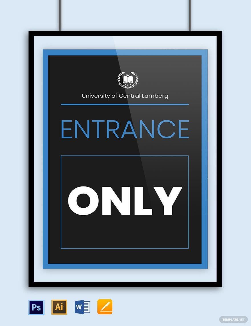 University Entry Sign Template in Word, Illustrator, PSD, Apple Pages