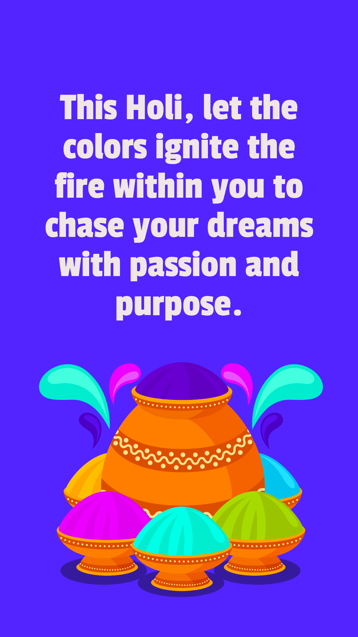 Motivational Holi Quote Template - Edit Online & Download