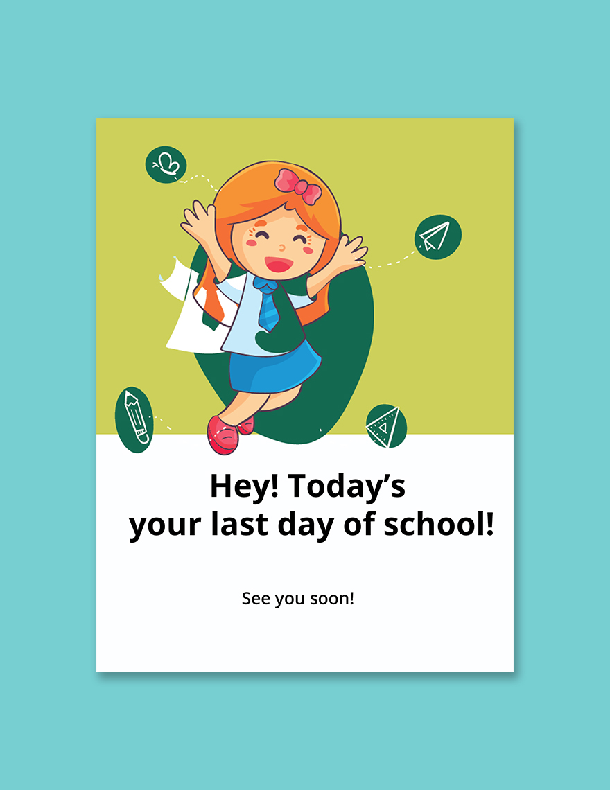 Last Day of School Sign Template