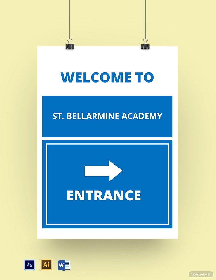 School Entrance Sign Template in Word, Illustrator, PSD