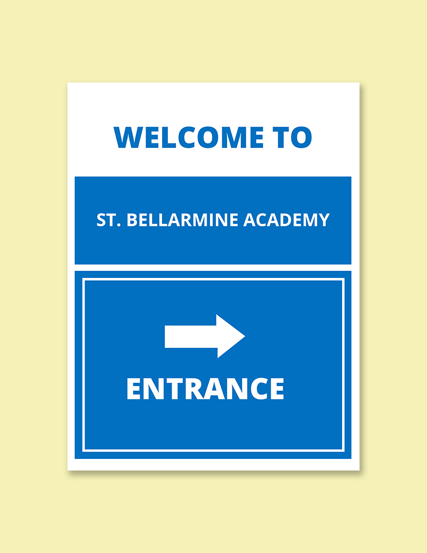 School Entrance Sign Template
