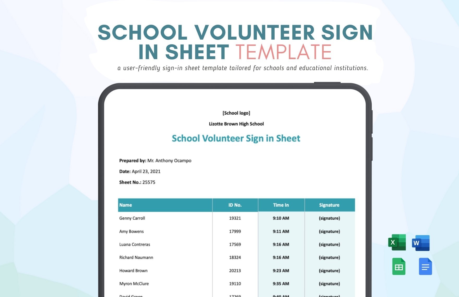 School Volunteer Sign in Sheet Template in Word, Google Docs, Excel, Google Sheets