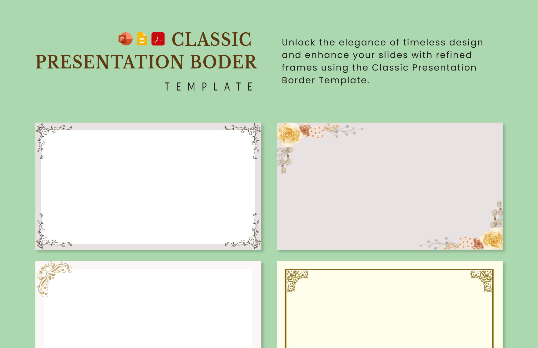 Classic Presentation Border