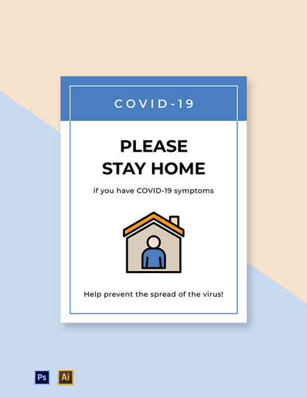If You Have COVID Symptoms Stay Home Sign Template