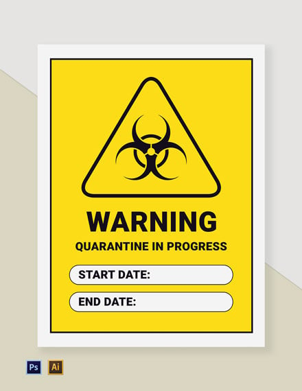 Warning  Quarantine in Progress Sign Template