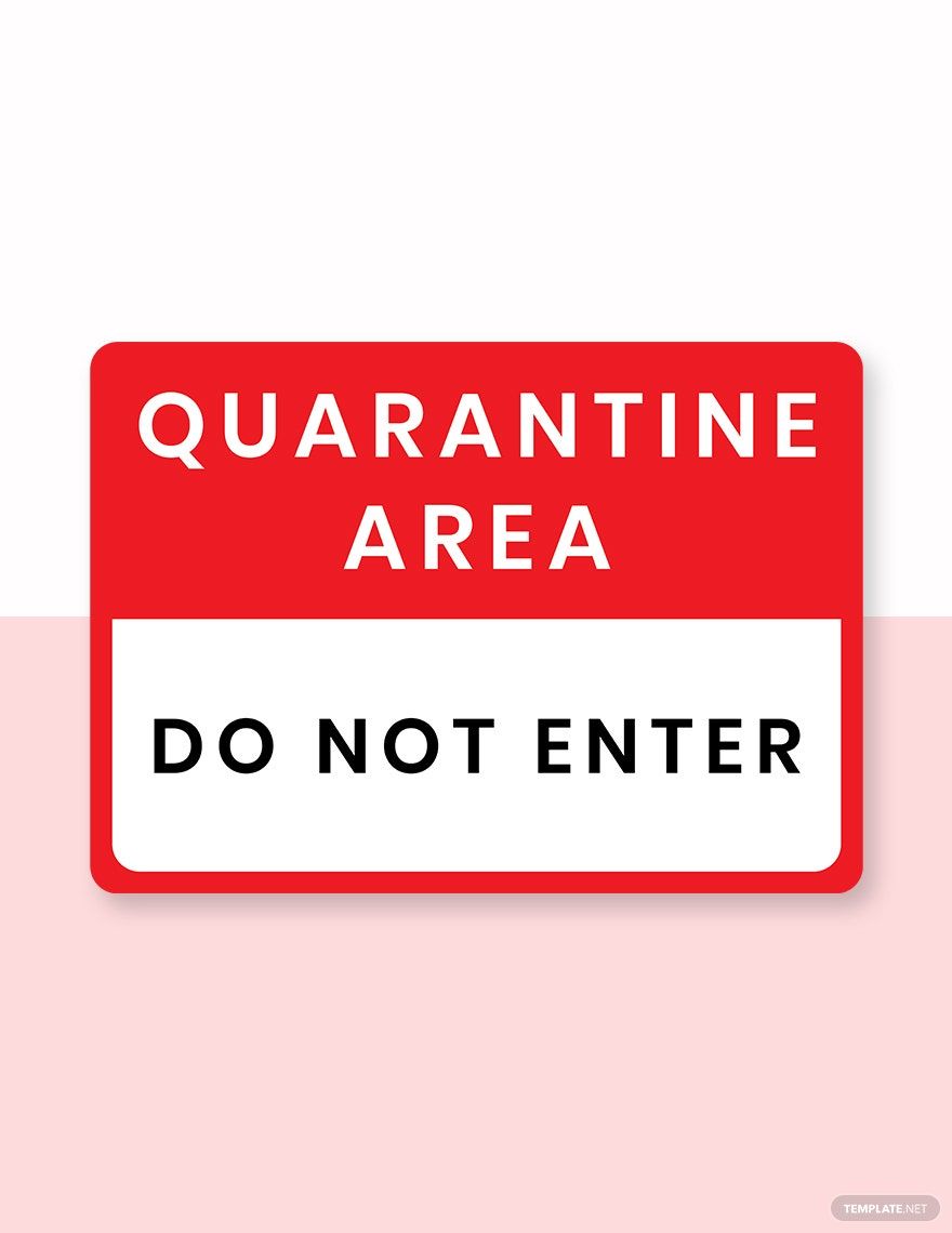 Quarantine Do Not Enter Label Template