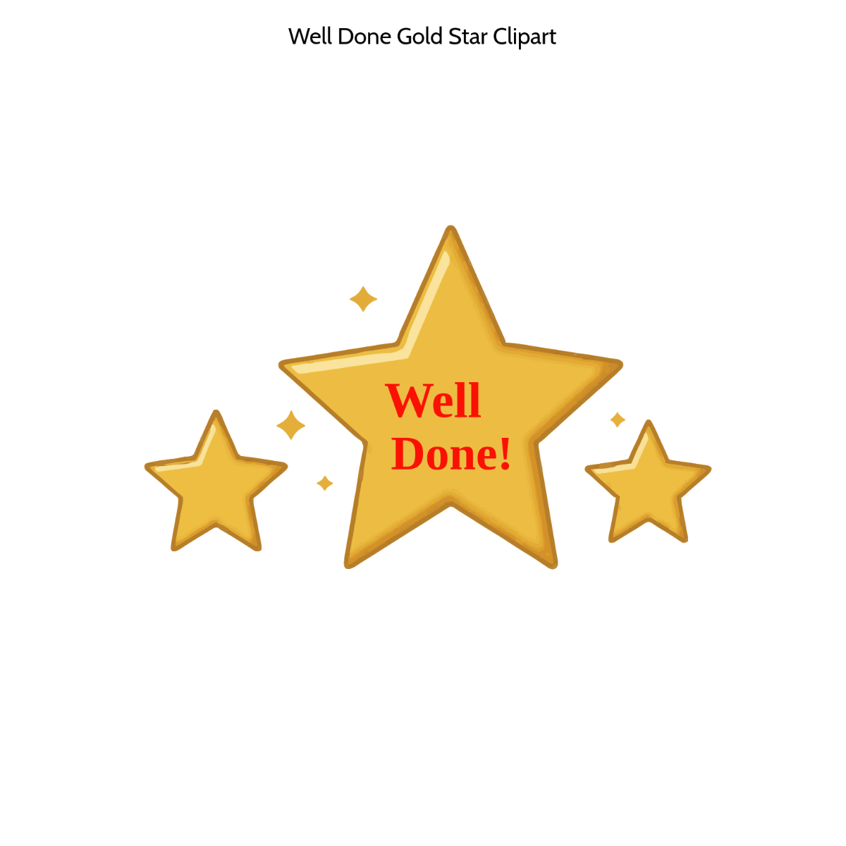Free Well Done Gold Star Clipart Template to Edit Online