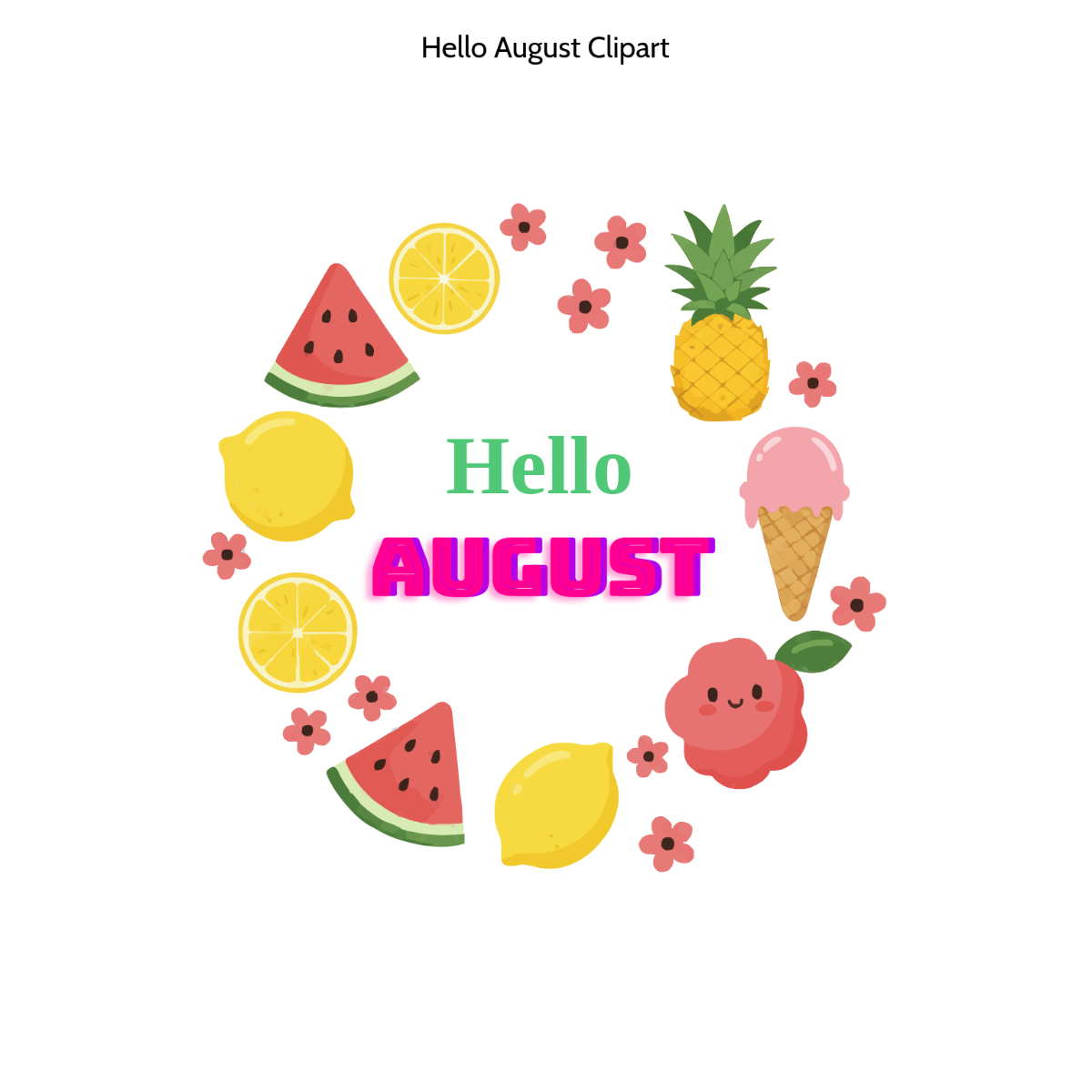 Hello August Clipart Hello August Clipart