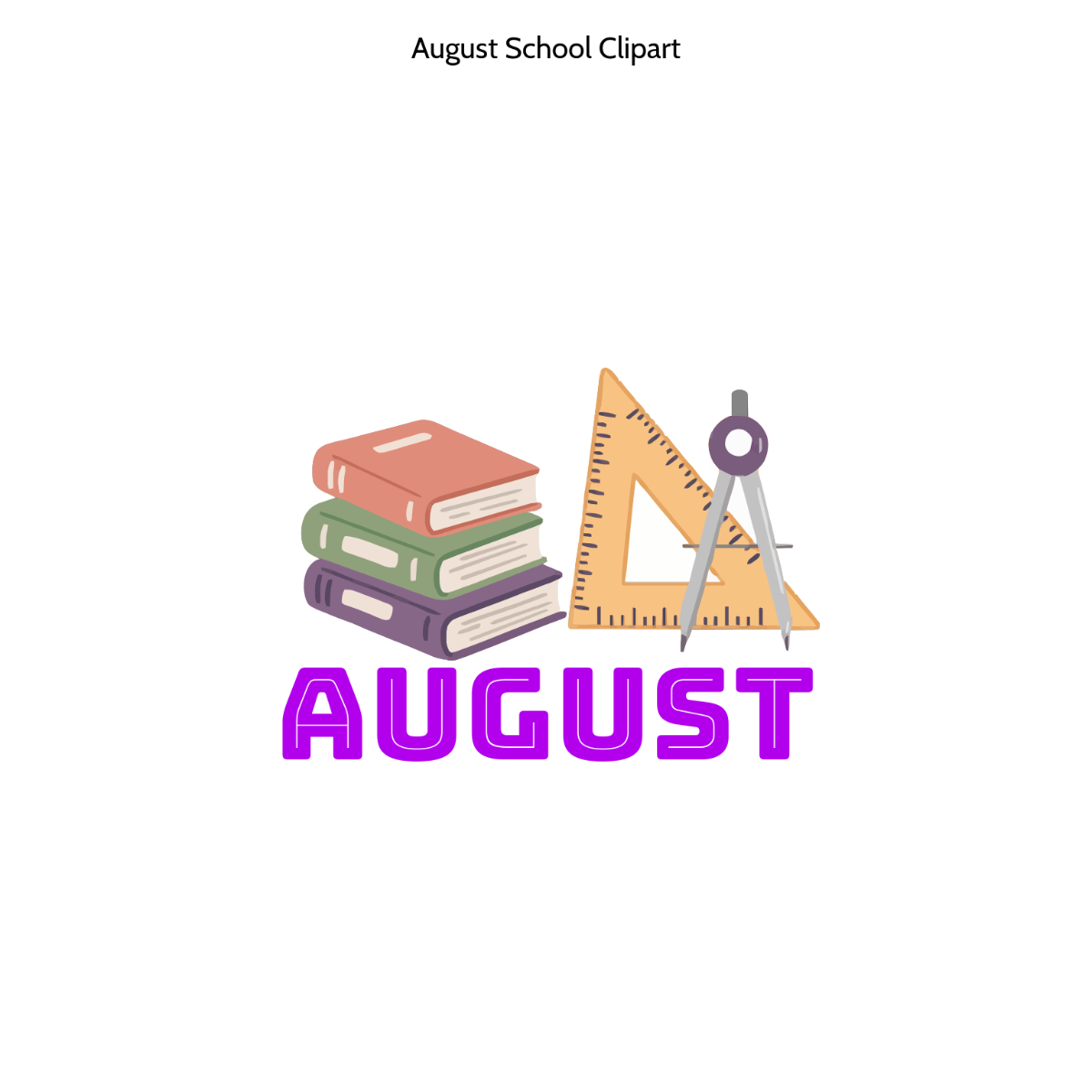 Free August School Clipart Template
