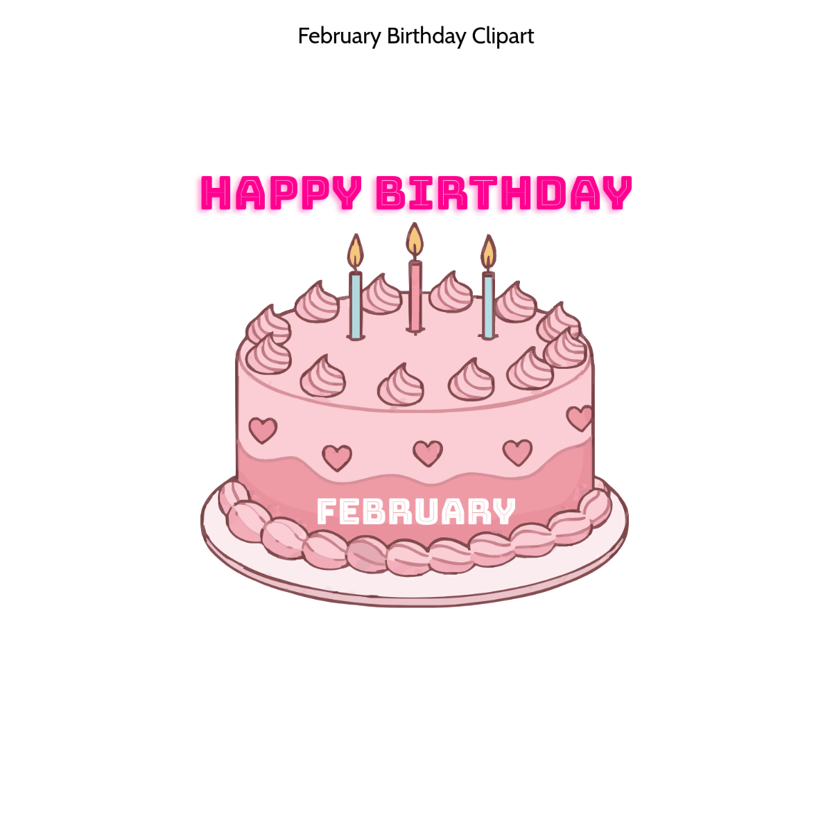 Free February Birthday Clipart Template