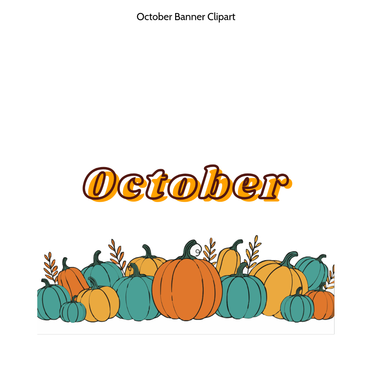 Free October Banner Clipart to Edit Online