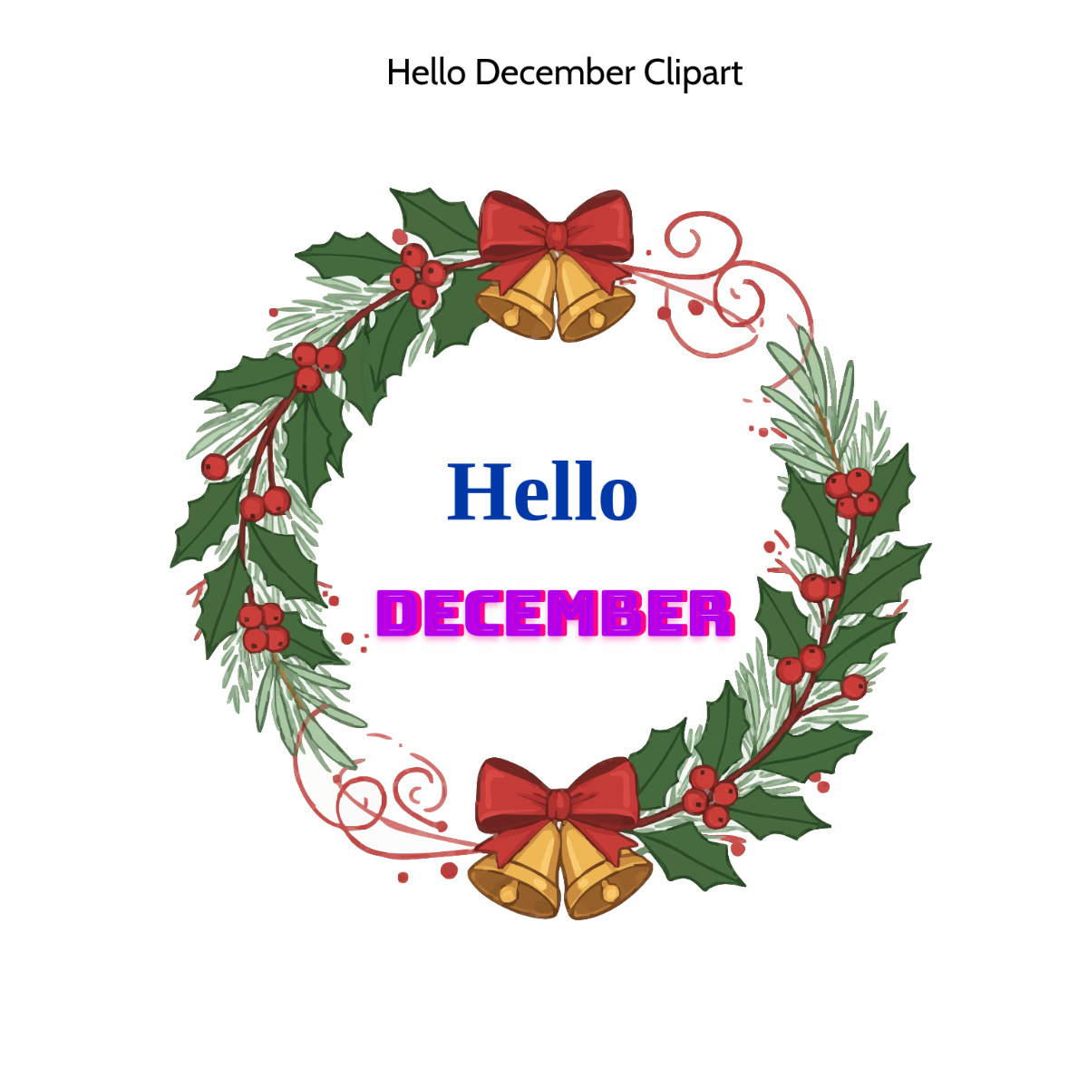 Free Hello December Clipart to Edit Online