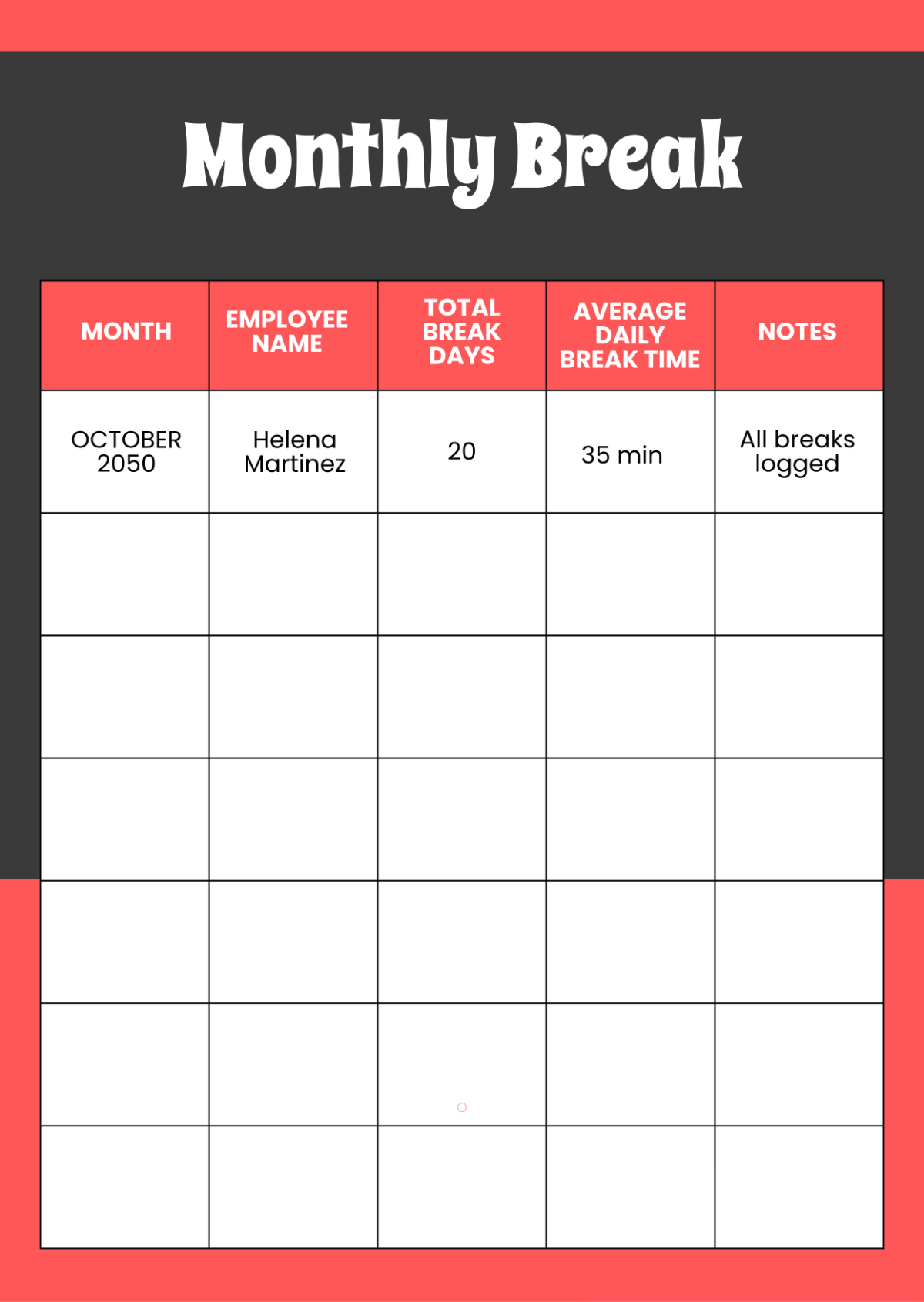 Free Monthly Break Template