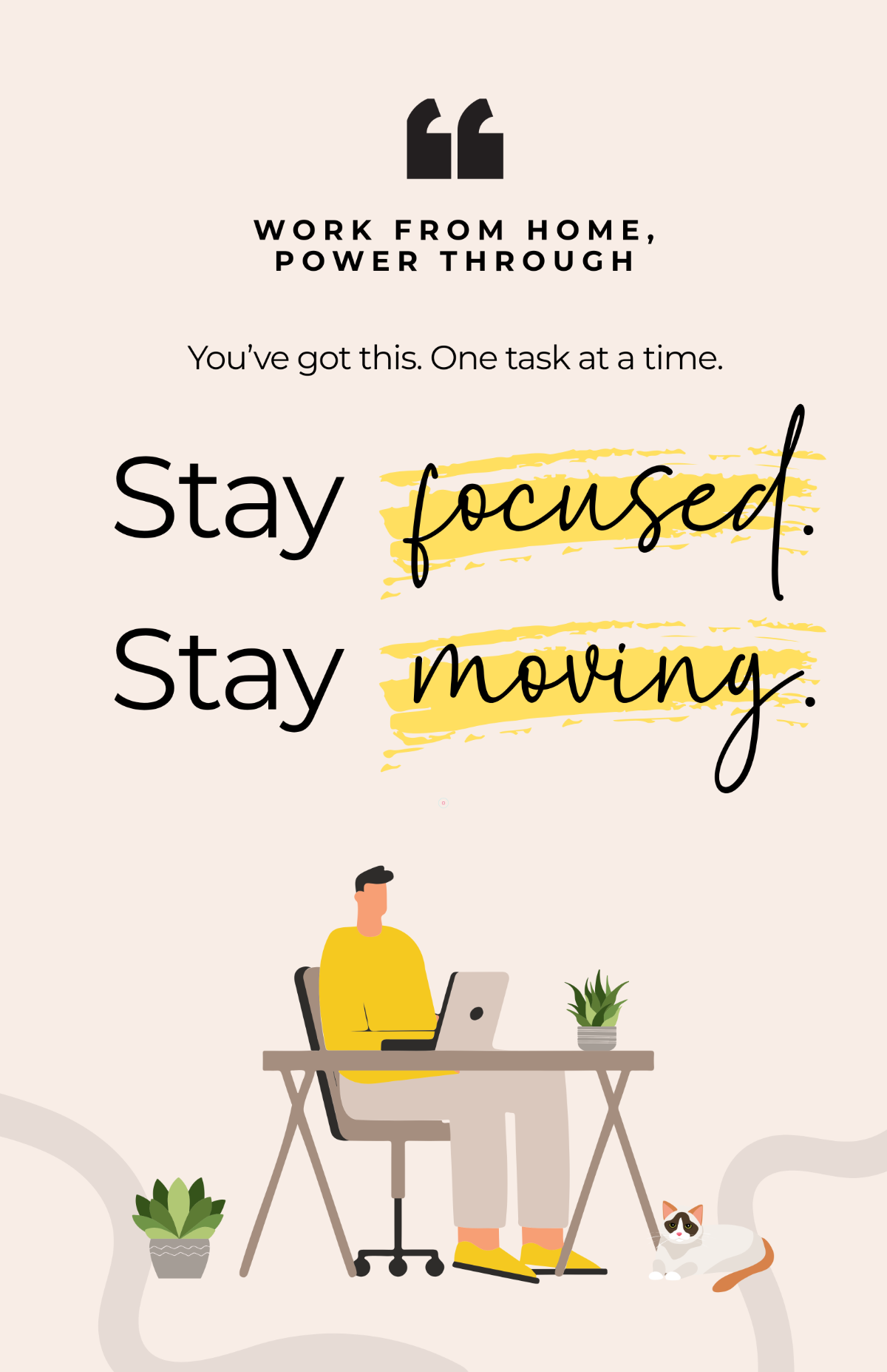 Free Motivational Work From Home Poster Template