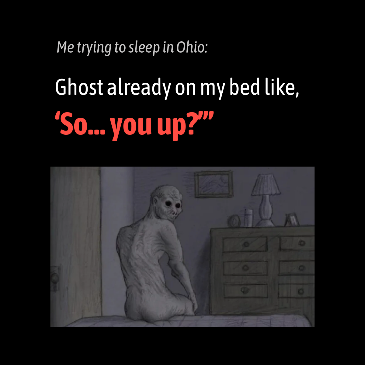 Free Only in Ohio Meme Template
