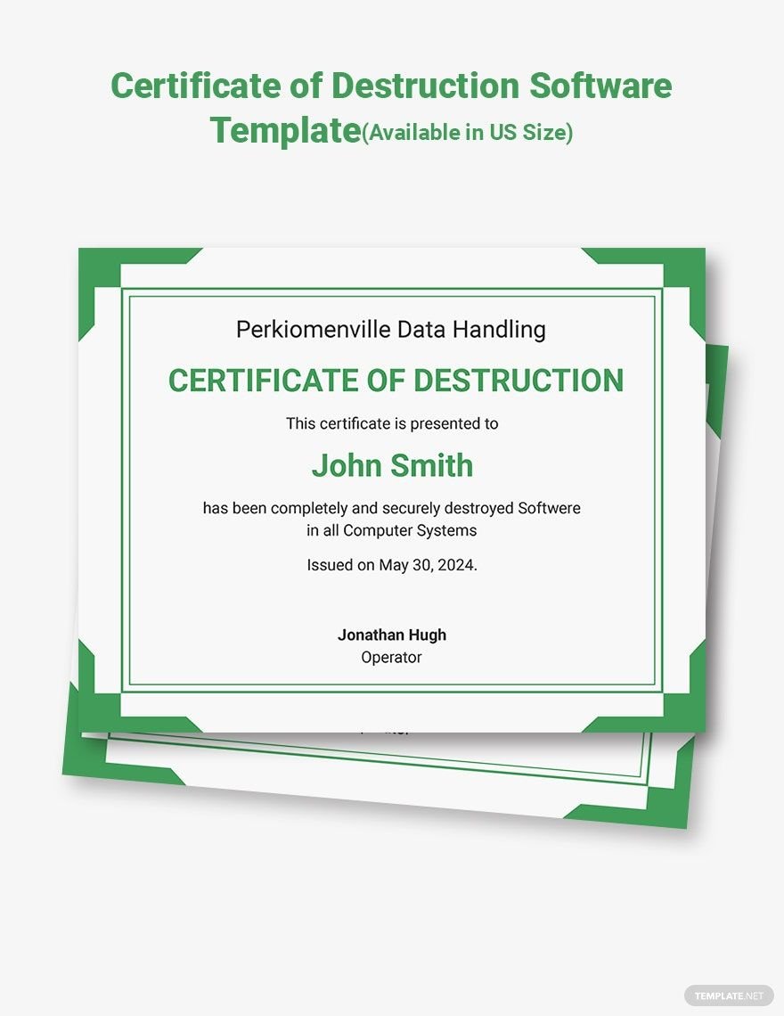Certificate of Destruction Software Template