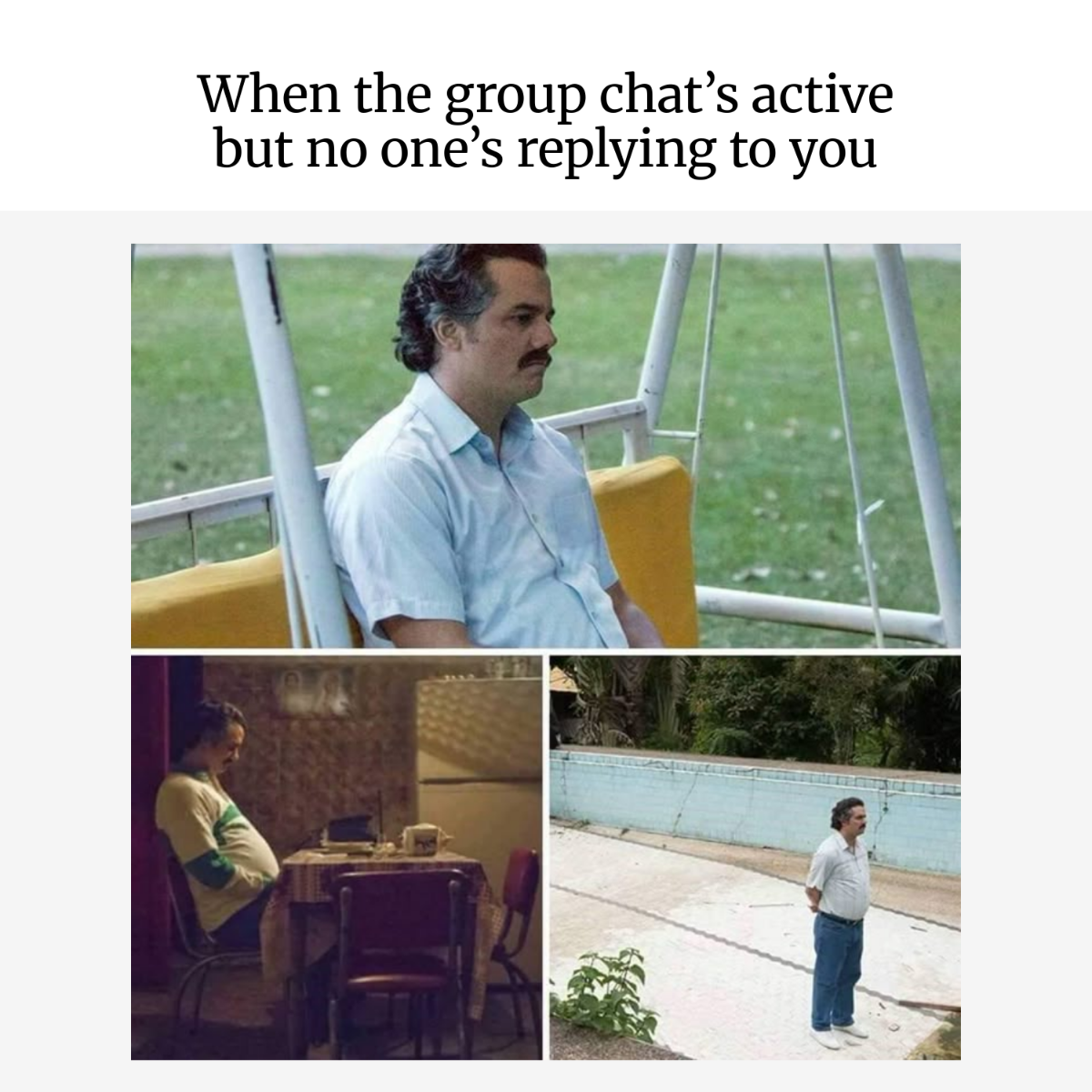 Pablo Escobar Waiting Meme