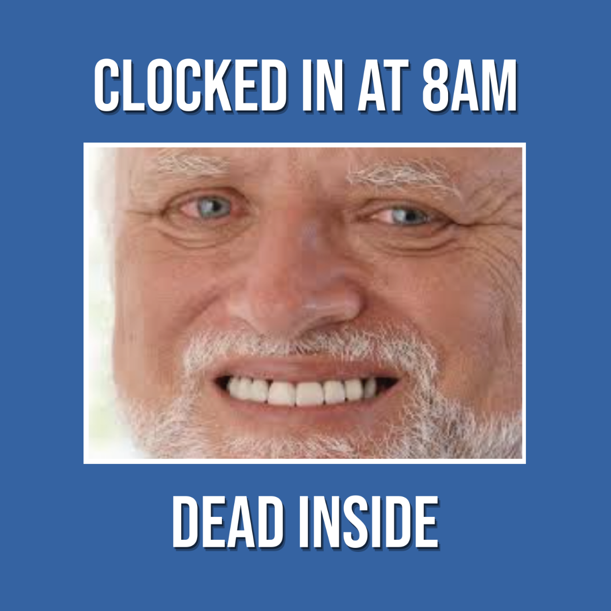 Free Dead Inside Meme Template