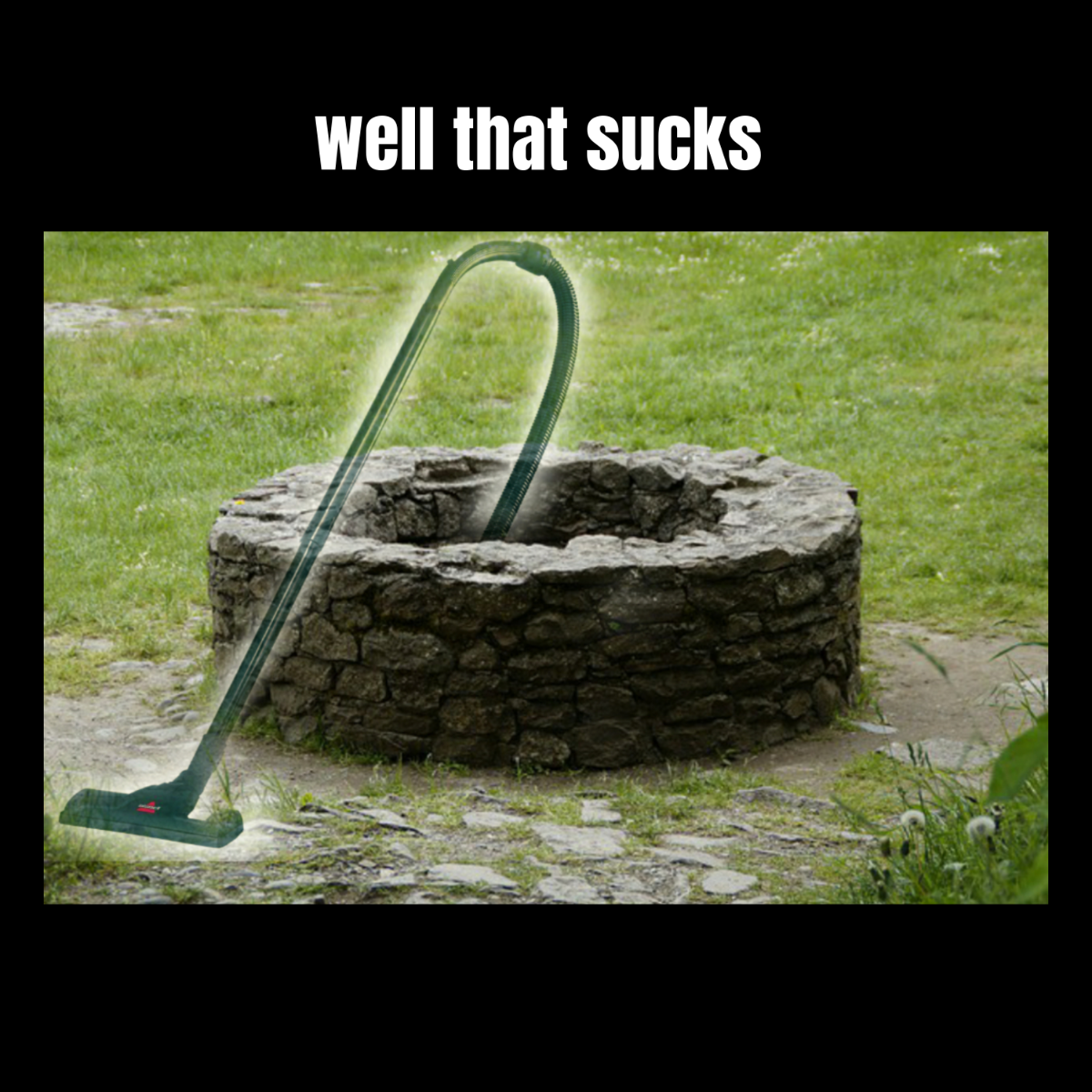 Free Well That Sucks Meme Template