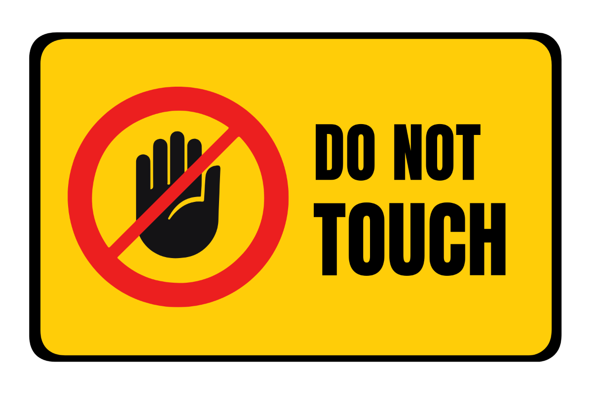 Free Do Not Touch Template to Edit Online