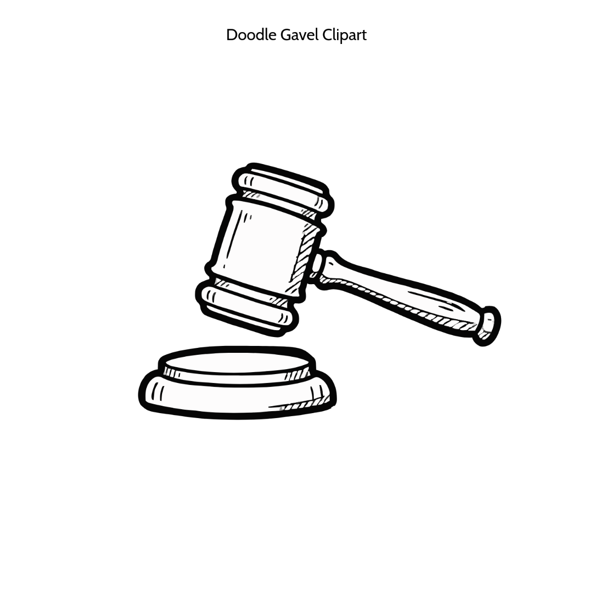 Free Doodle Gavel Drawing Vector Clipart (PNG, SVG) to Edit Online