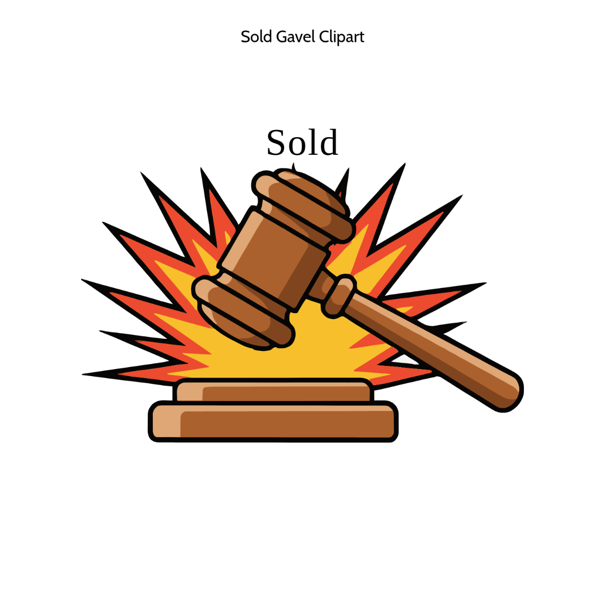 Free Sold Gavel Cartoon Vector Clipart (PNG, SVG) to Edit Online