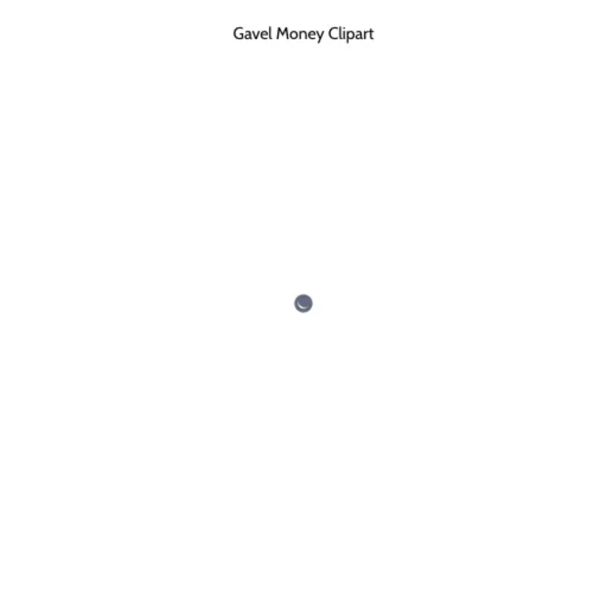 Free Gavel Money Clipart Template to Edit Online Free Gavel Money Clipart Template to Edit Online
