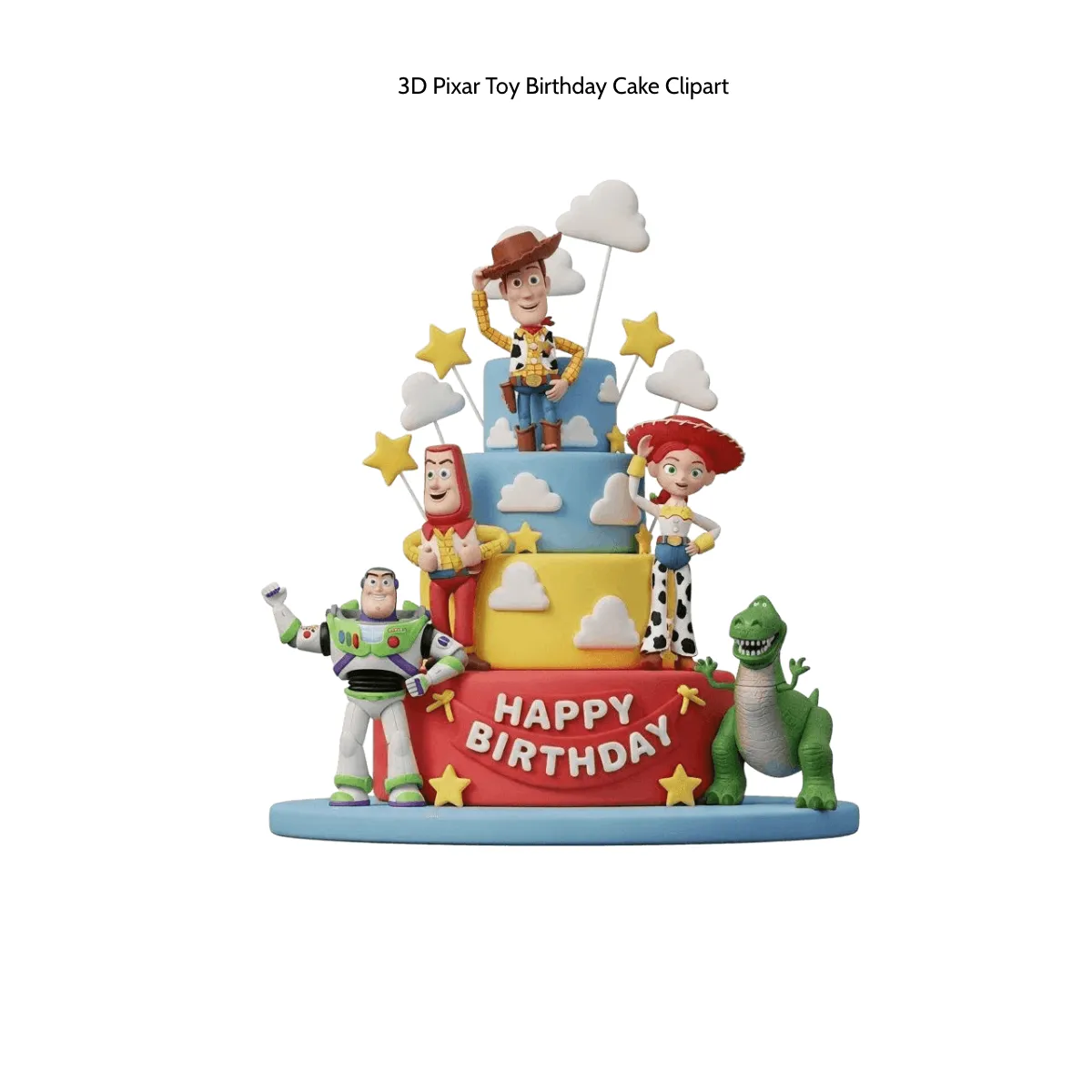 Free 3D Pixar Toy Birthday Cake Clipart Template to Edit Online