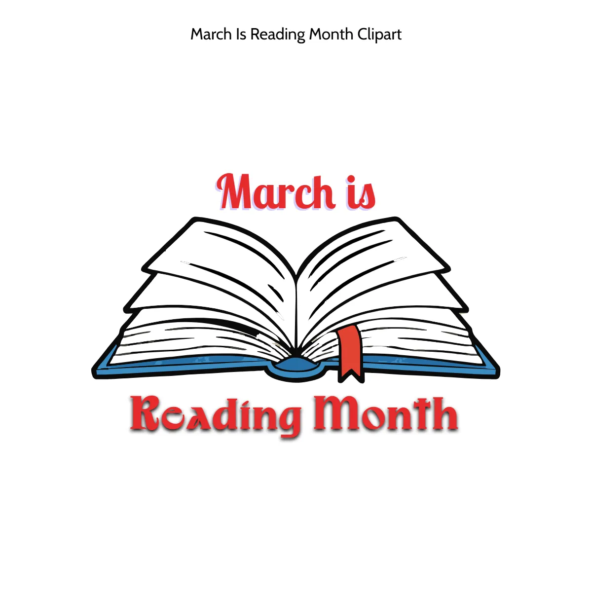 Free March Is Reading Month Vector Clipart (PNG, SVG) to Edit Online