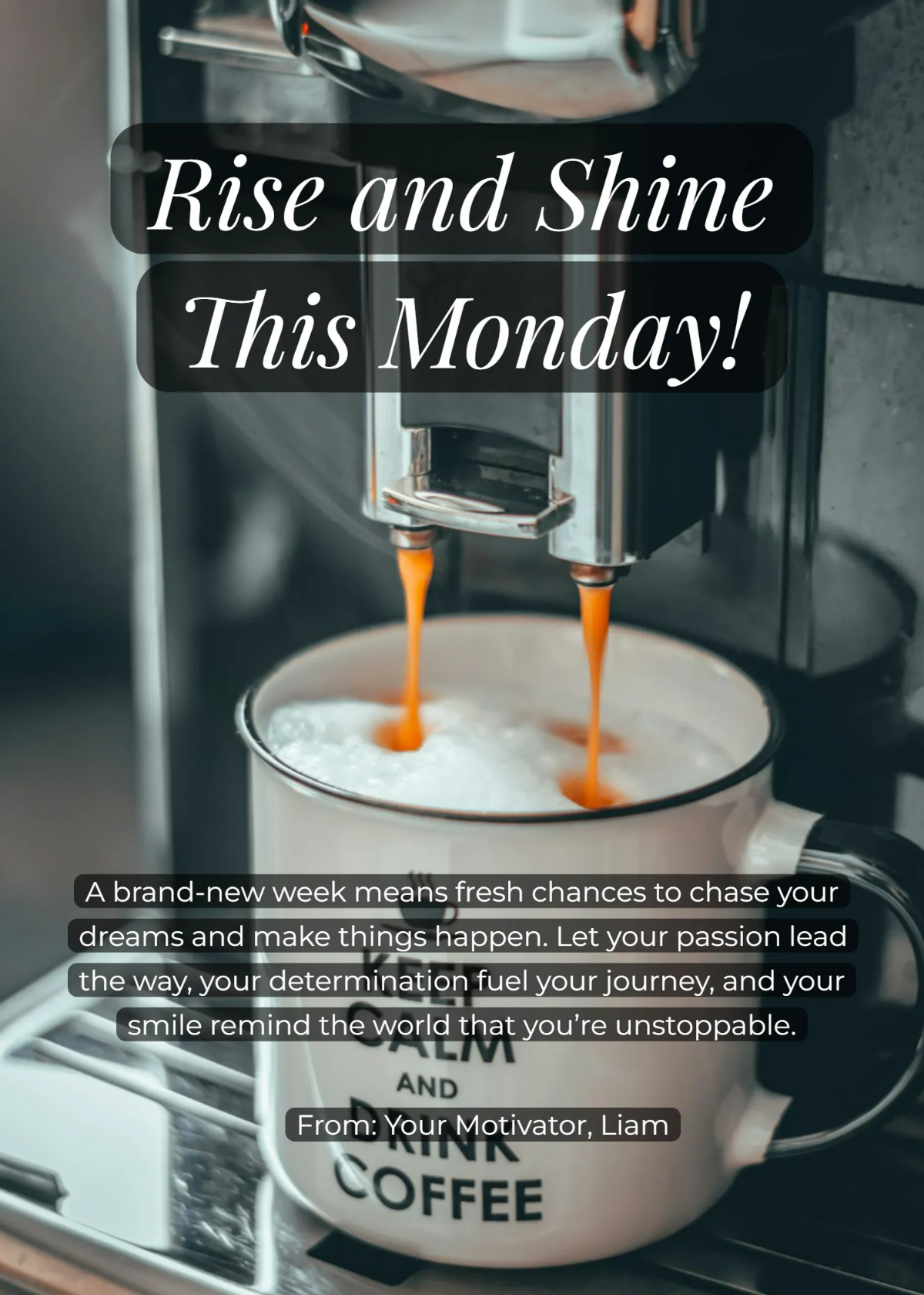 Free Motivation Happy Monday Wishes Template to Edit Online