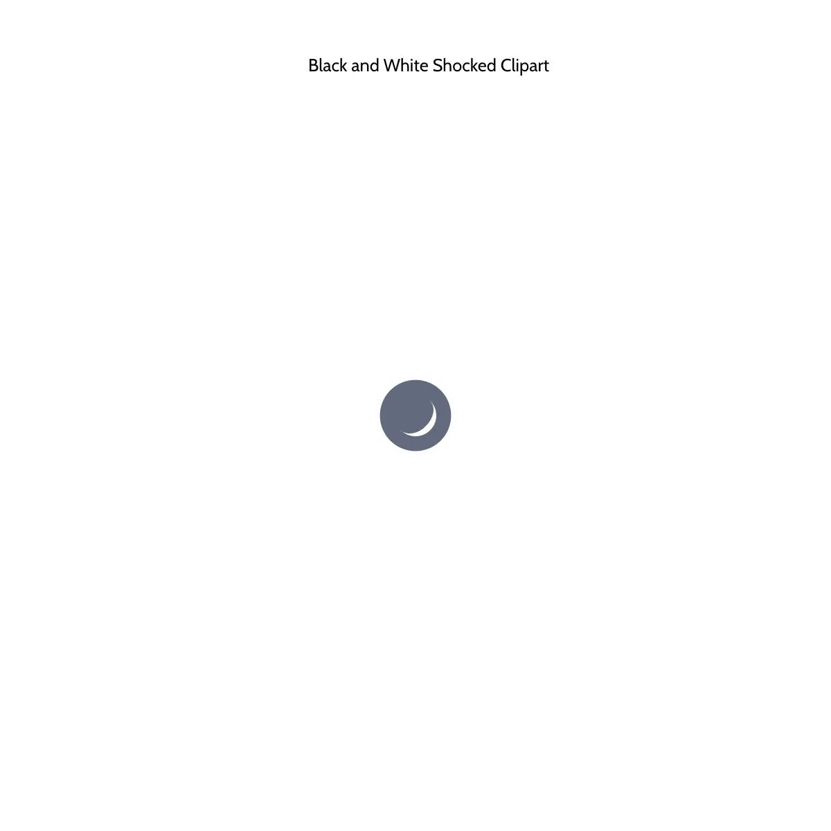 Free Black and White Shocked Clipart Template to Edit Online