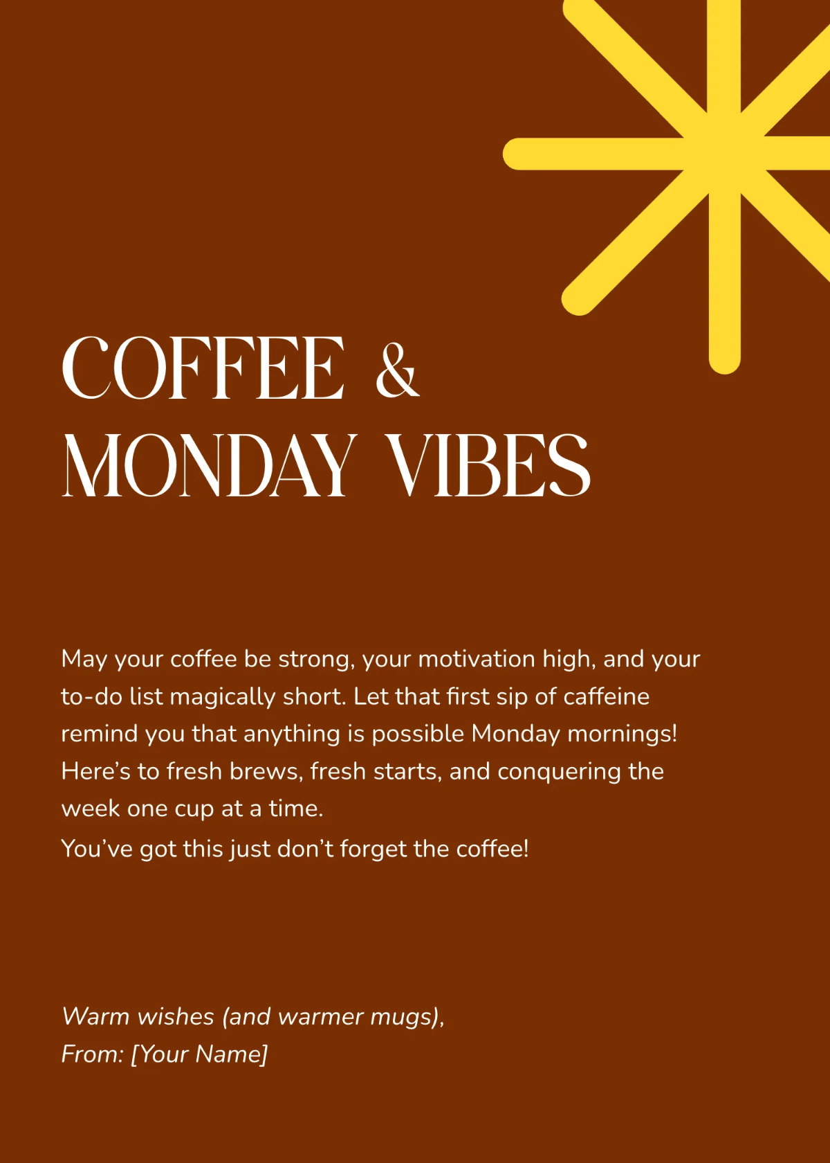 Free Coffee Happy Monday Wishes Template to Edit Online
