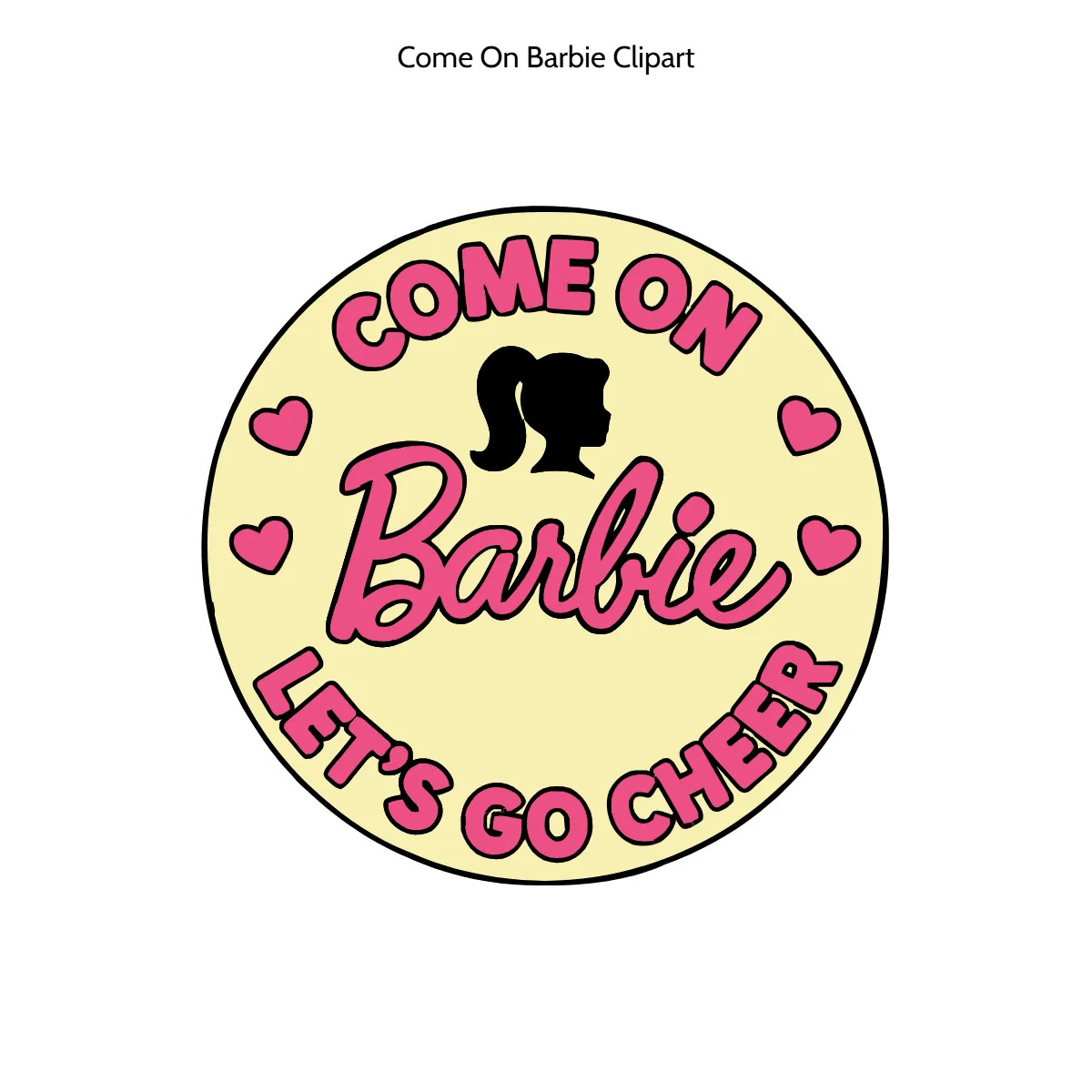 Free Come On Barbie Clipart Template to Edit Online Free Come On Barbie Clipart Template to Edit Online