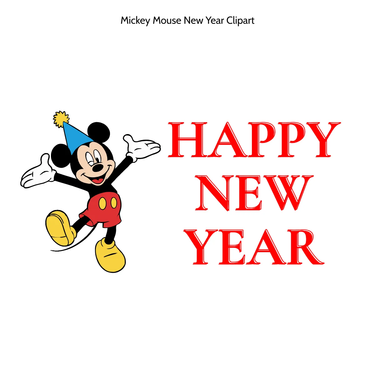 Free Mickey Mouse New Year Vector Clipart (PNG, SVG) to Edit Online Free Mickey Mouse New Year Vector Clipart (PNG, SVG) to Edit Online