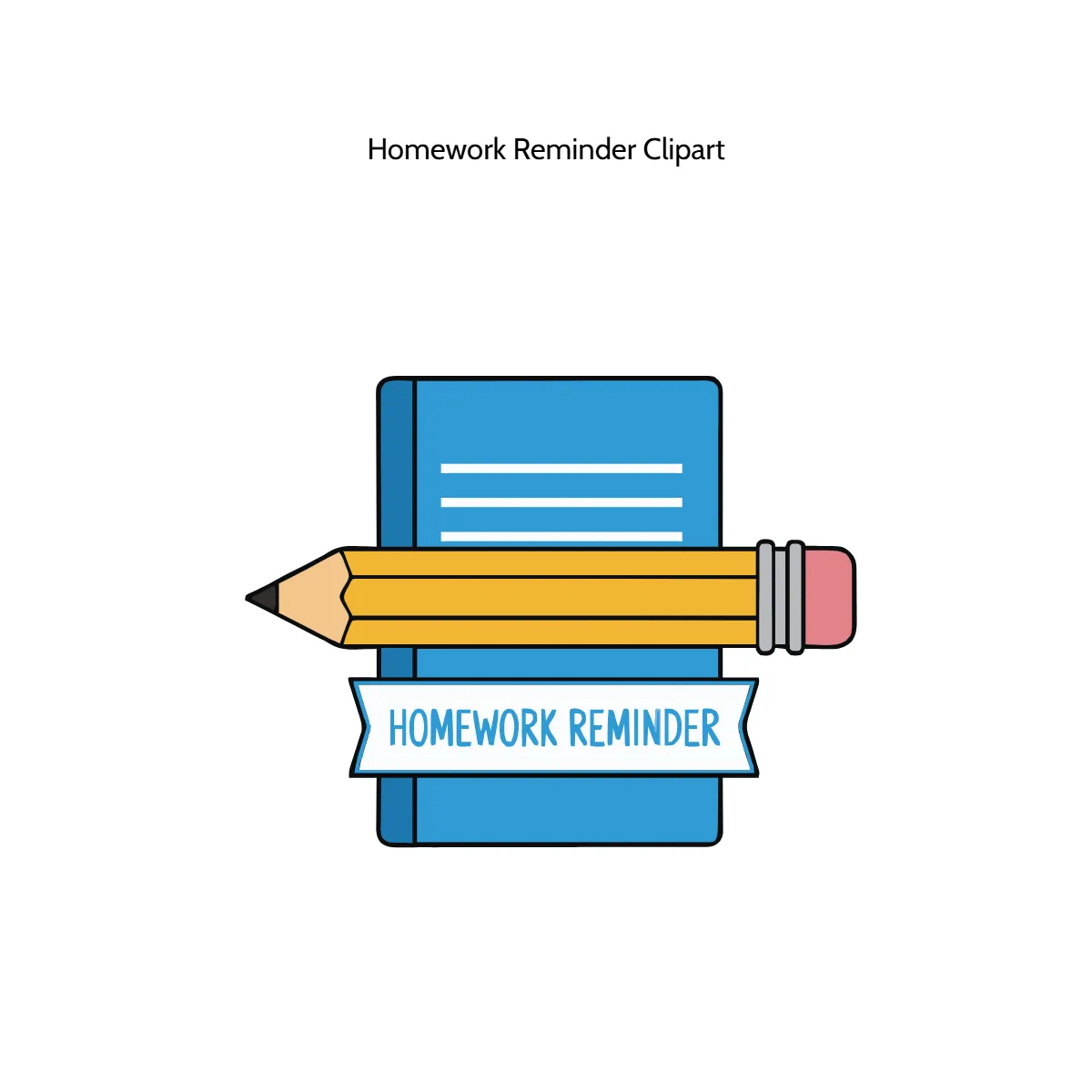 Free Homework Reminder Vector Clipart (PNG, SVG) to Edit Online