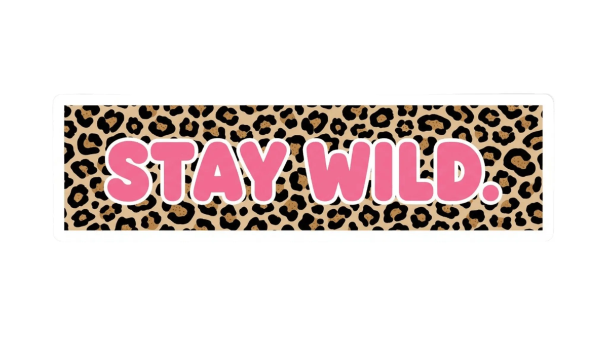 Free Stay wild. Bumper Sticker to Edit Online