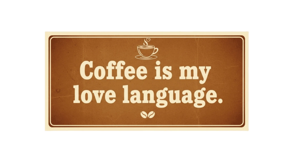 Free Coffee is my love language. Bumper Sticker to Edit Online