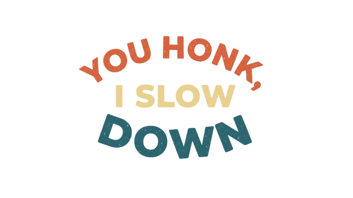 Free You Honk, I Slow Down Bumper Sticker to Edit Online