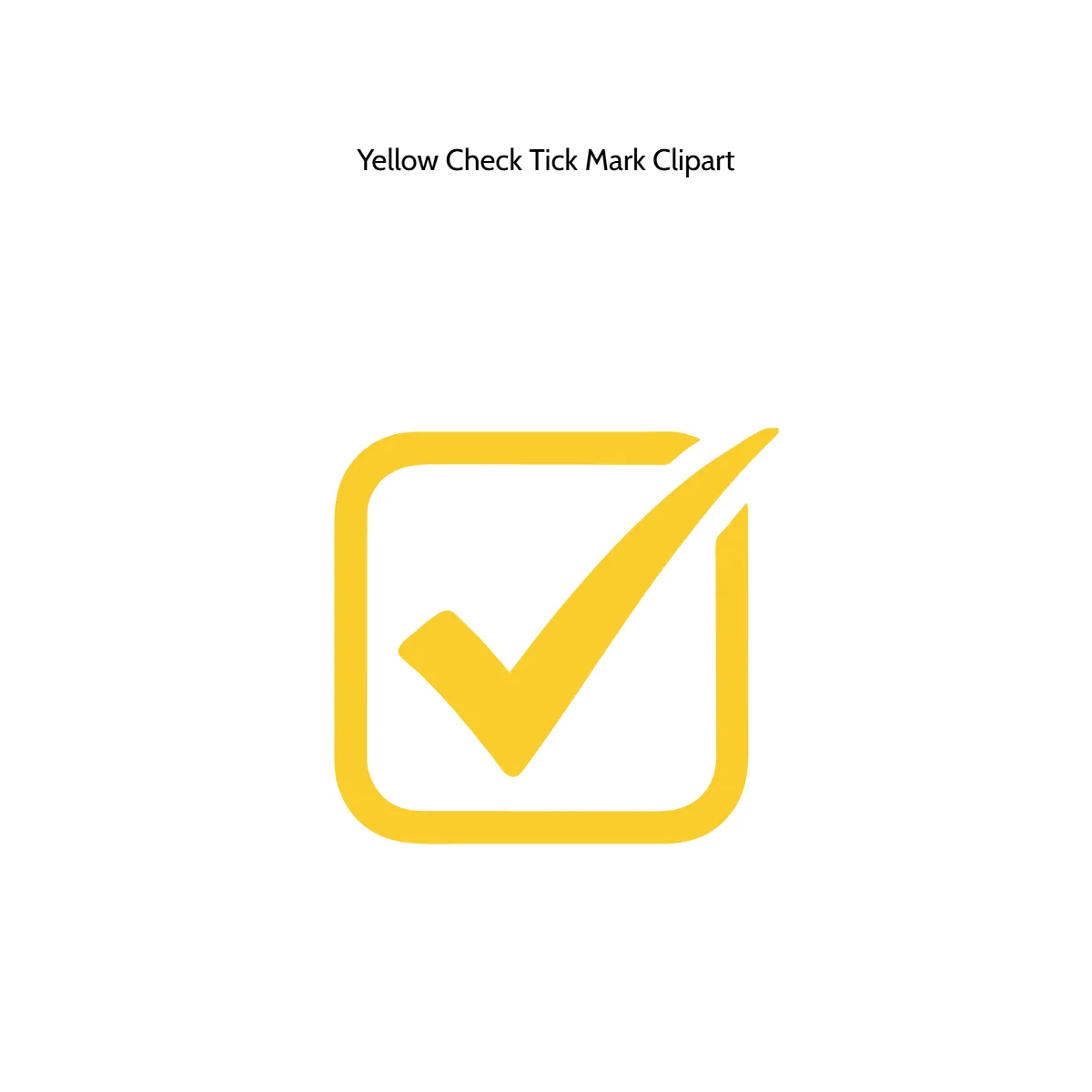 Free Yellow Check Tick Mark Vector Clipart (PNG, SVG) to Edit Online Free Yellow Check Tick Mark Vector Clipart (PNG, SVG) to Edit Online