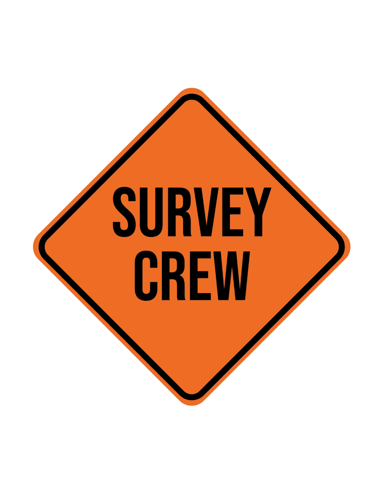 Free Survey Crew Construction Sign Template to Edit Online