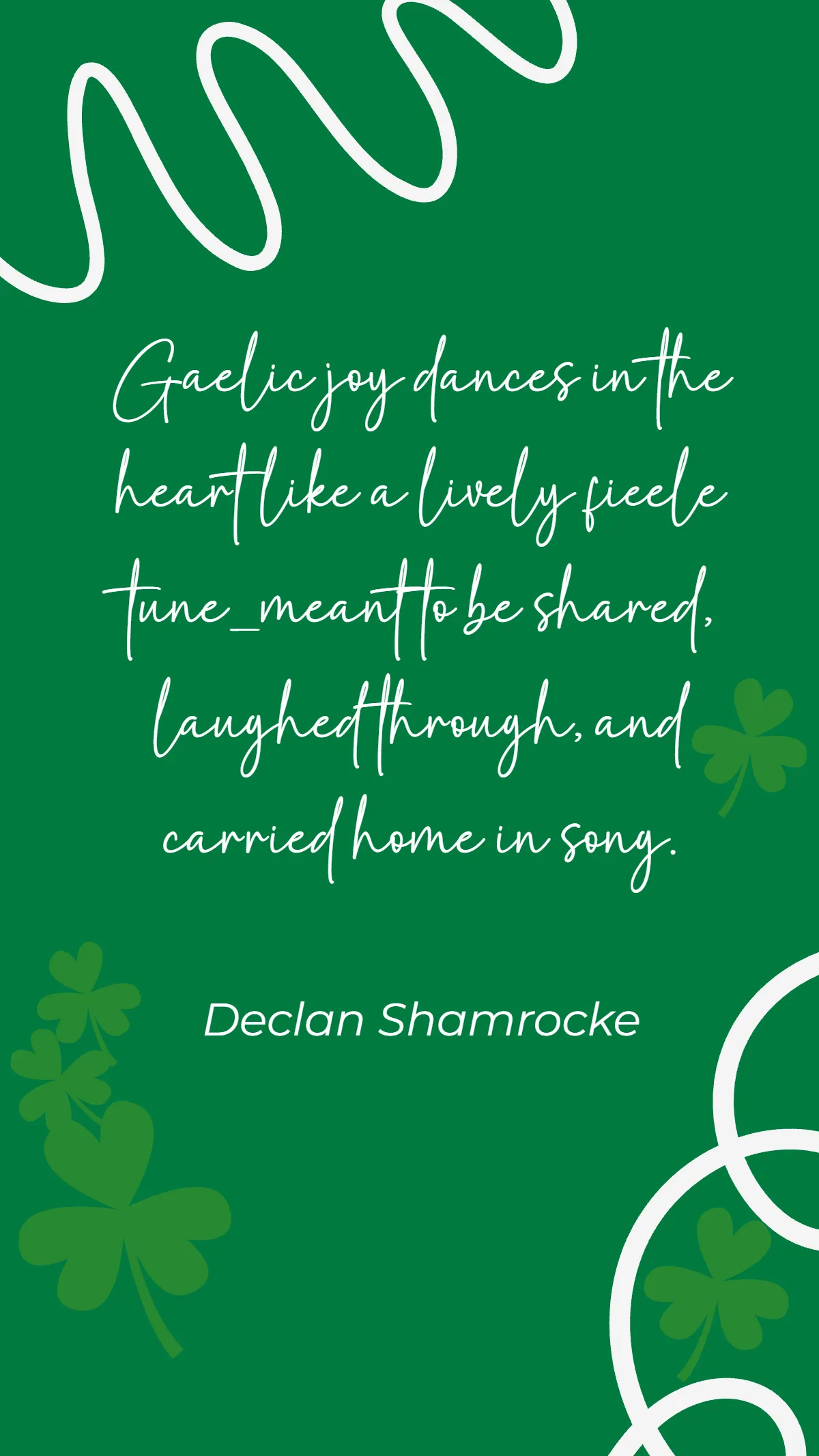 Free Gaelic Joy St. Patrick's Day Quote Template to Edit Online