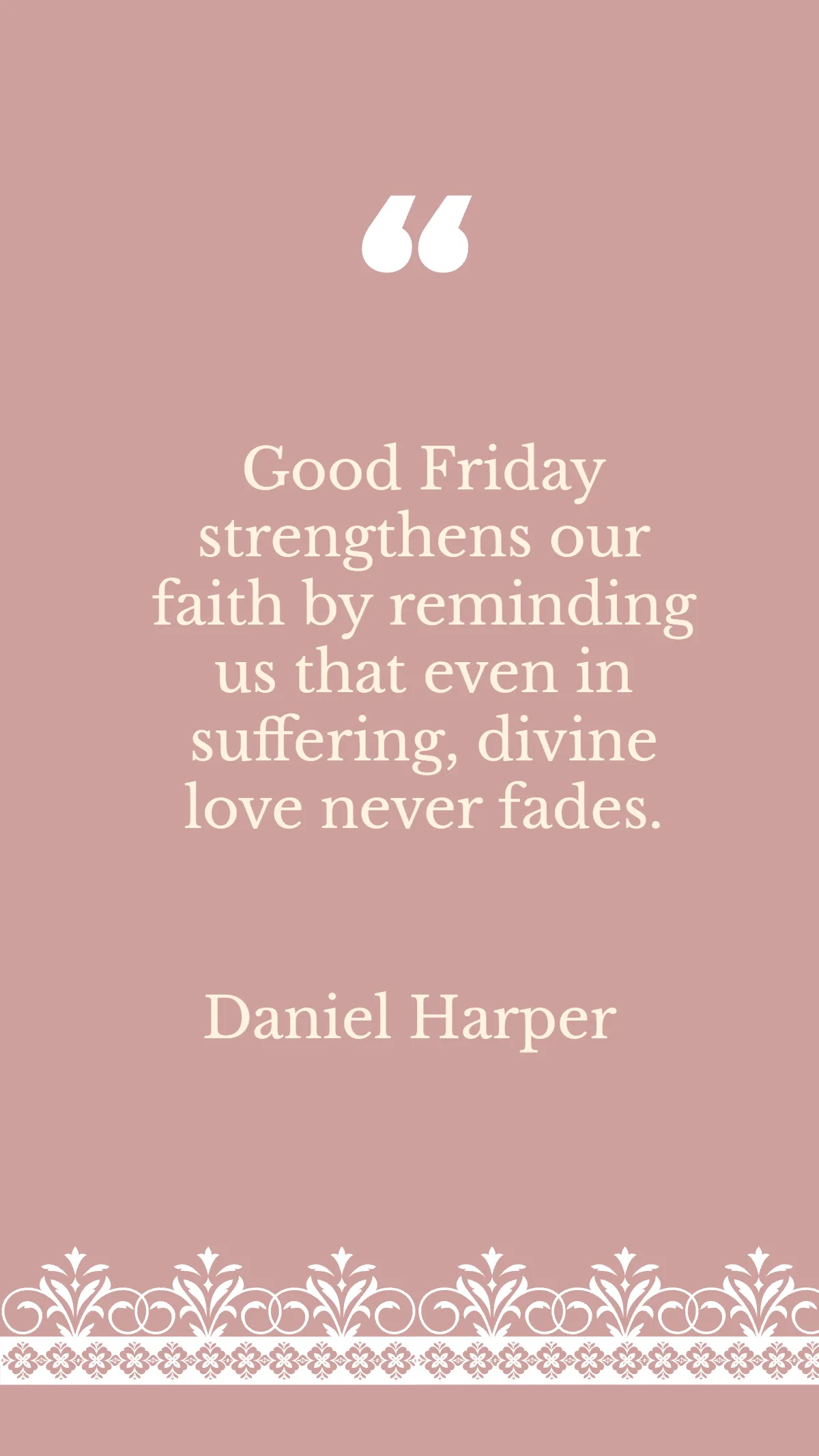 Free Good Friday Faith Quotes Template to Edit Online