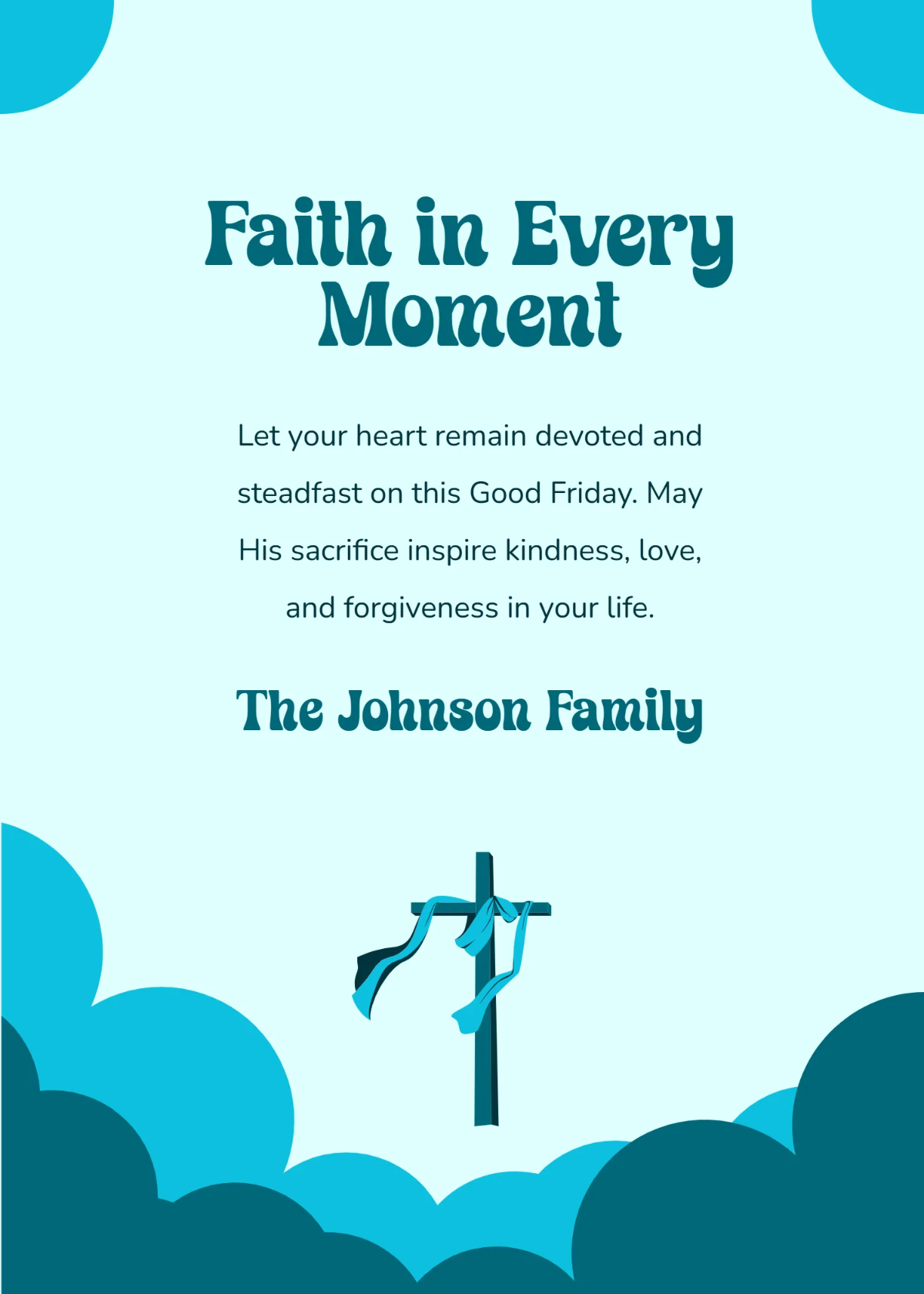 Free Faithful Devotion Good Friday Wishes Template to Edit Online