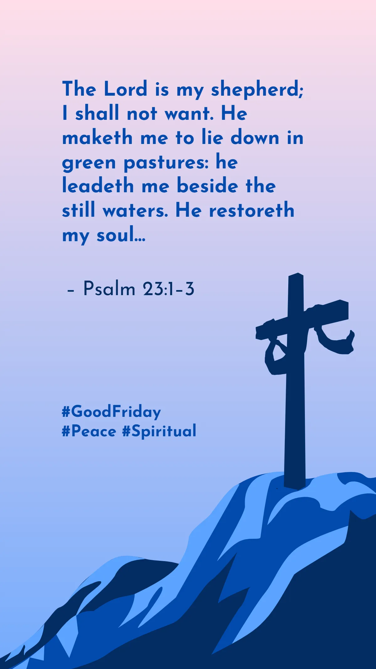 Free Tranquil Spirit Good Friday Quote Template to Edit Online