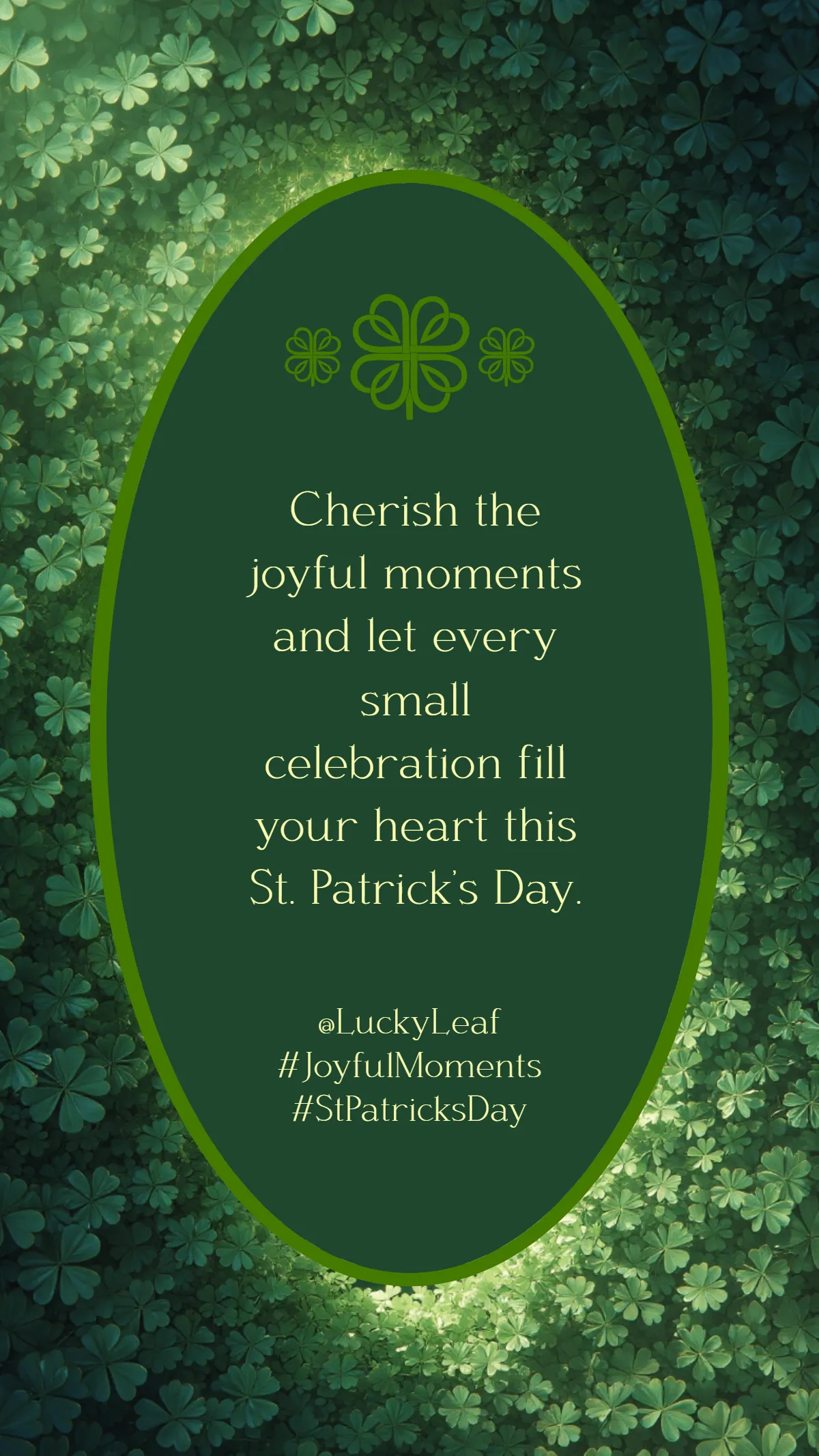 Free St. Patrick’s Day Joyful Moments Quote Template to Edit Online
