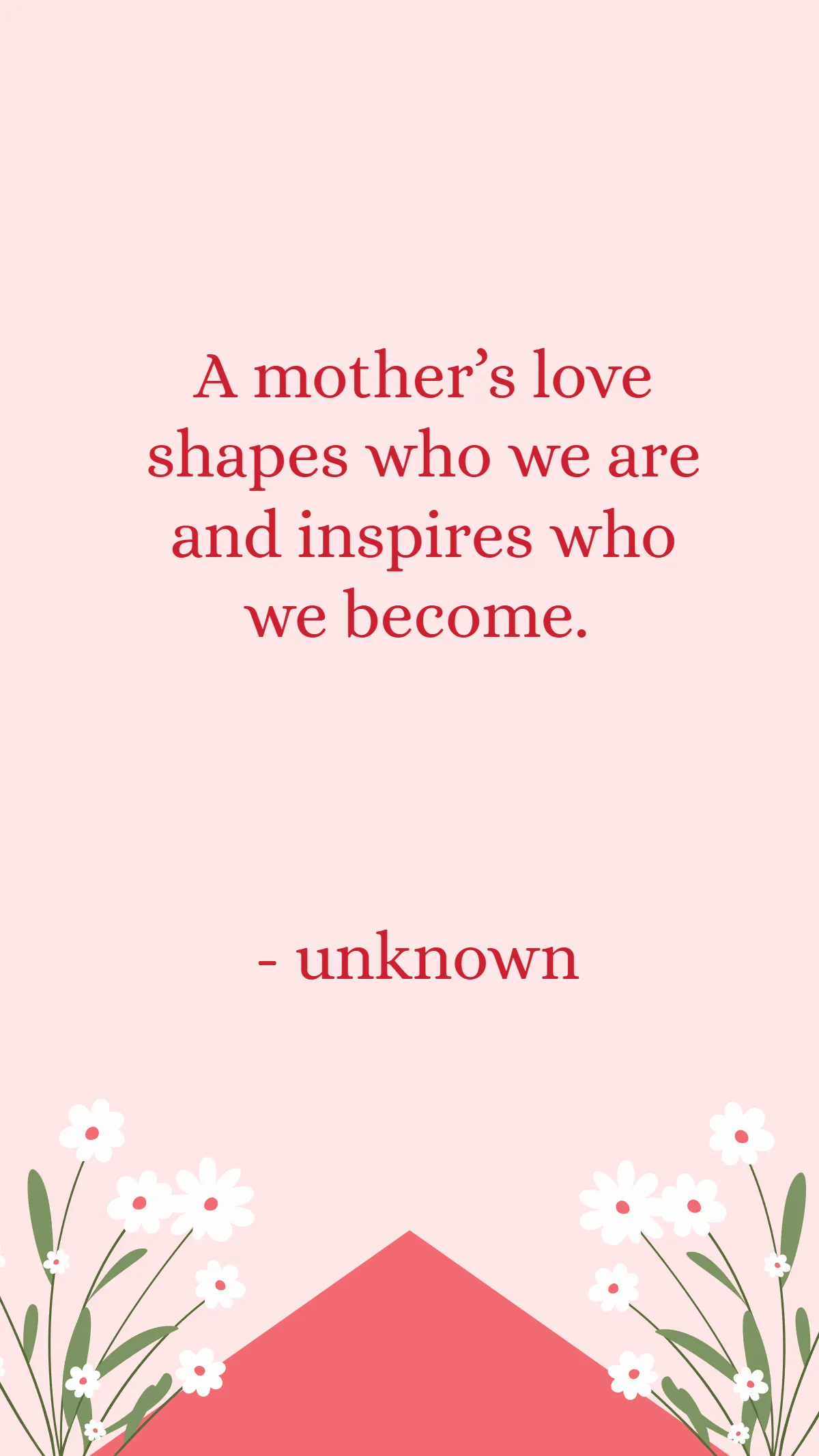 Free Influence Mother's Day Quote Template to Edit Online